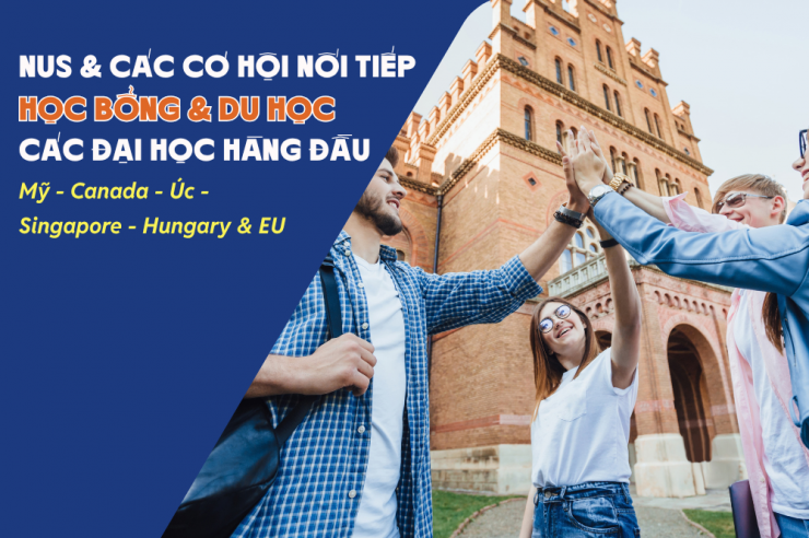 Hỏi đáp học bổng du học các đại học TOP Singapore, EU, Mỹ, Canada, Úc