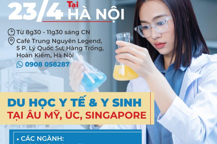 23/4/2023 TẠI HÀ NỘI - HỎI ĐÁP TRỰC TIẾP HỌC BỔNG DU HỌC Y TẾ & Y SINH 