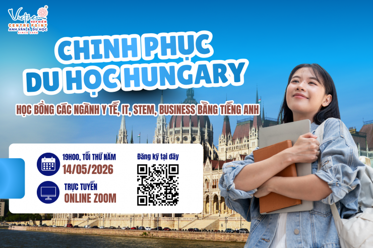 Săn học bổng du học Hungary đến 3 tỷ các ngành y tế IT, STEM, Business