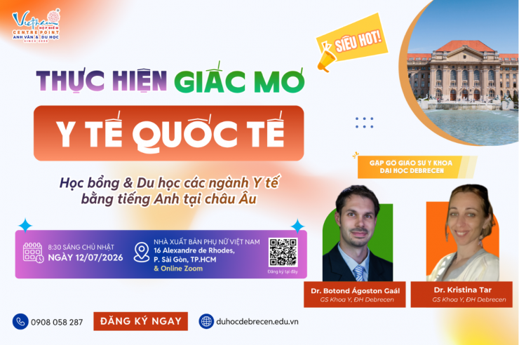 Du học ngành Y tại Hungary: Gặp gỡ Giáo sư Đại học Debrecen và tìm hiểu cơ hội học bổng châu Âu