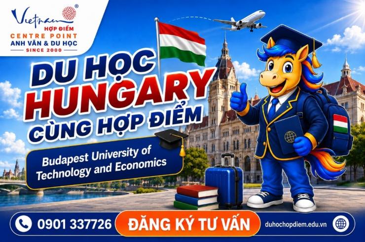 Hợp Điểm hợp tác BME Hungary: Cơ hội du học ngành kỹ thuật