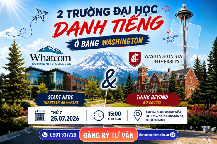 SỰ KIỆN 25/07: GẶP GỠ 2 TRƯỜNG ĐẠI HỌC DANH TIẾNG TẠI BANG WASHINGTON