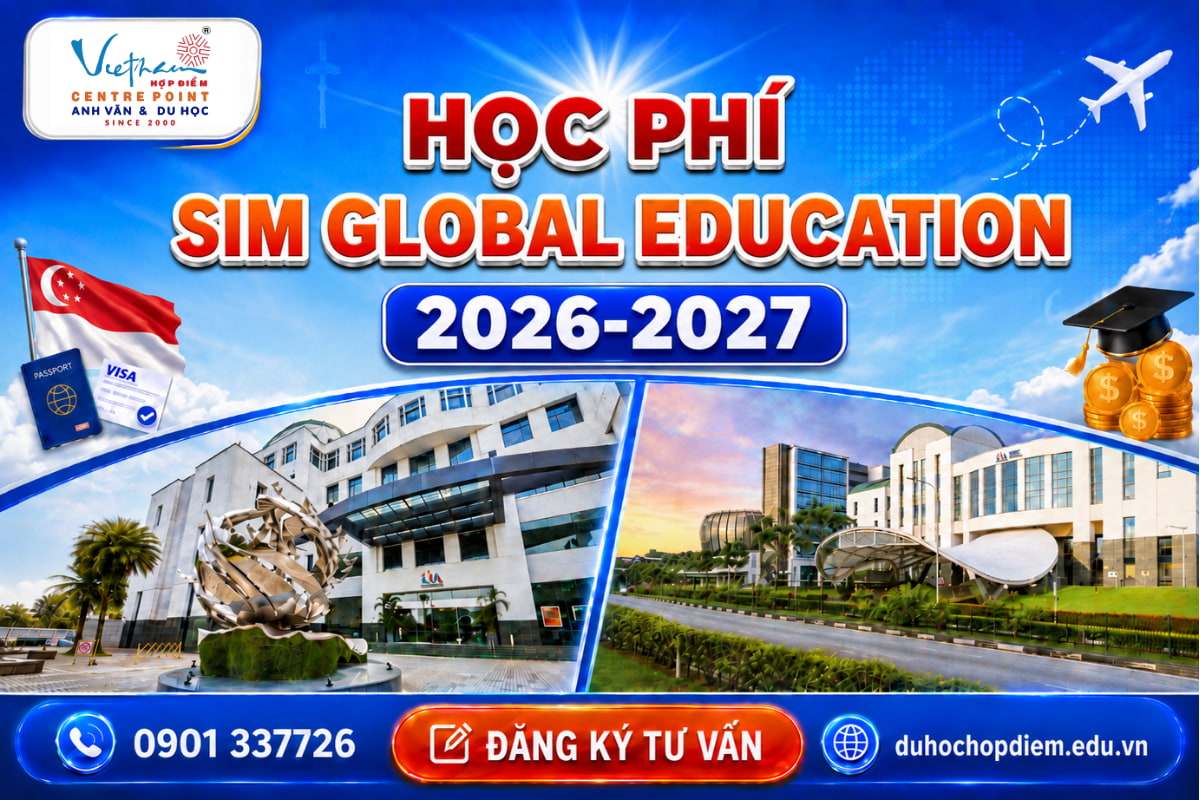 Chi phí du học SIM Global Education năm 2026-2027 cho sinh viên quốc tế