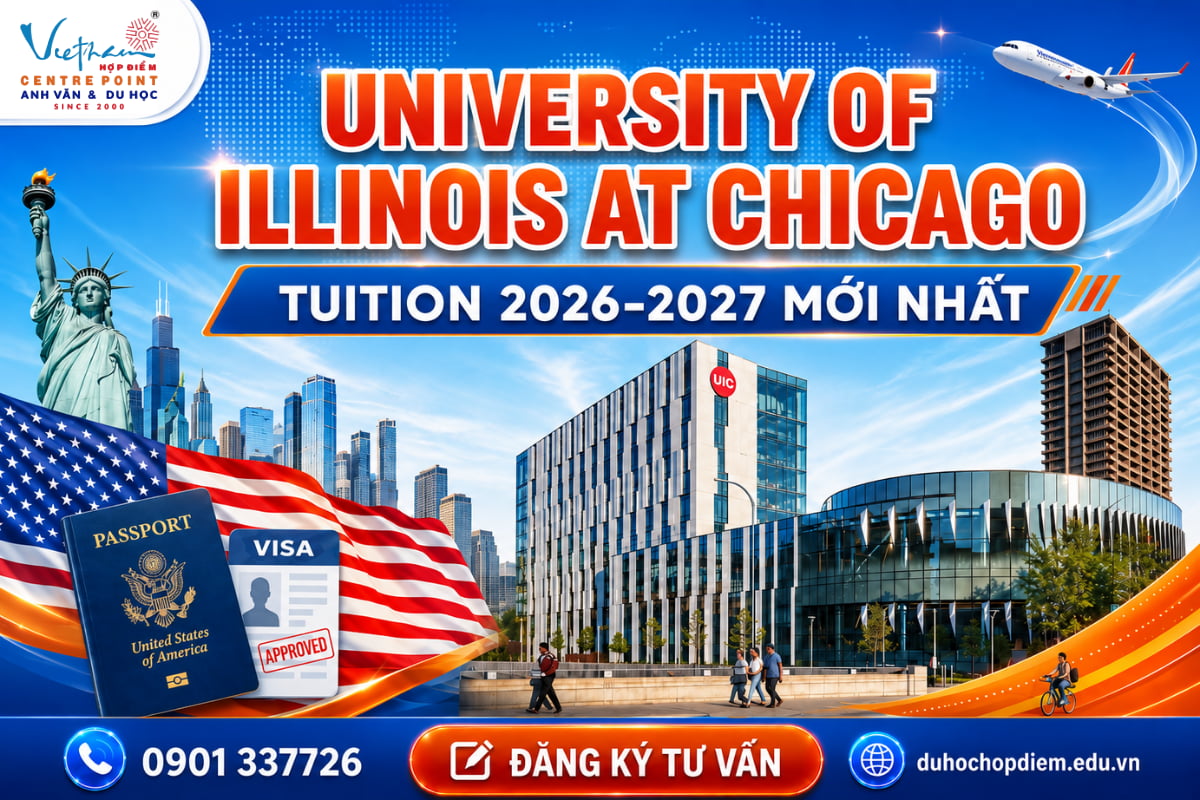 Chi phí tại UIC học kỳ Thu 2026 - Xuân 2027 khi du học Mỹ