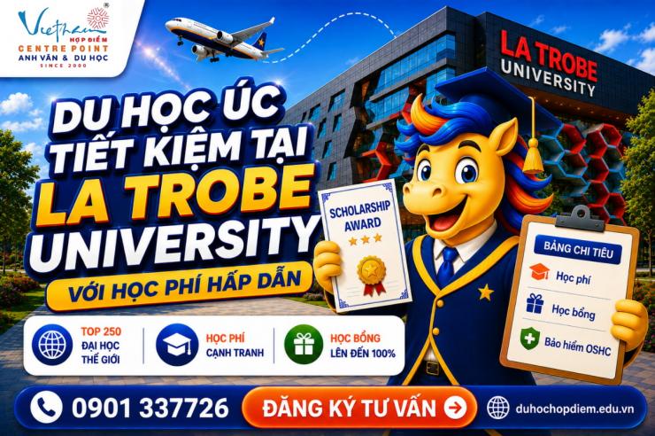 Du học Úc tiết kiệm tại La Trobe University với học phí hấp dẫn