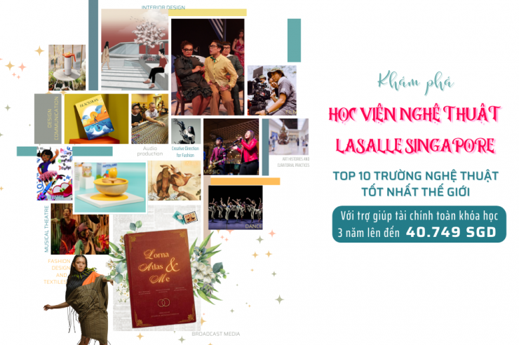 Học viện Nghệ thuật LASALLE Singapore: Trợ giá học phí & học bổng