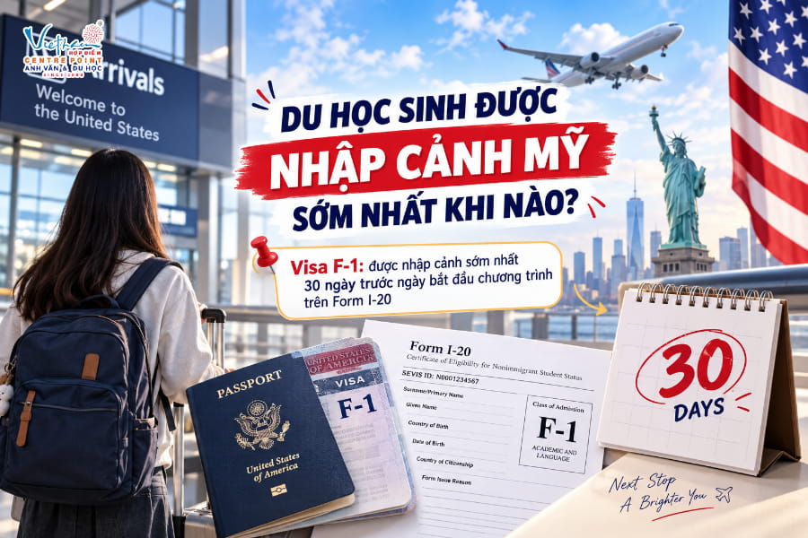 Thời gian du học sinh được nhập cảnh Mỹ