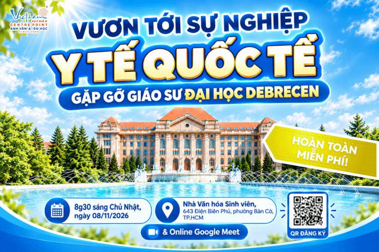 Du học Y Hungary 2026: Gặp gỡ Giáo sư Đại học Debrecen ngày 08/11