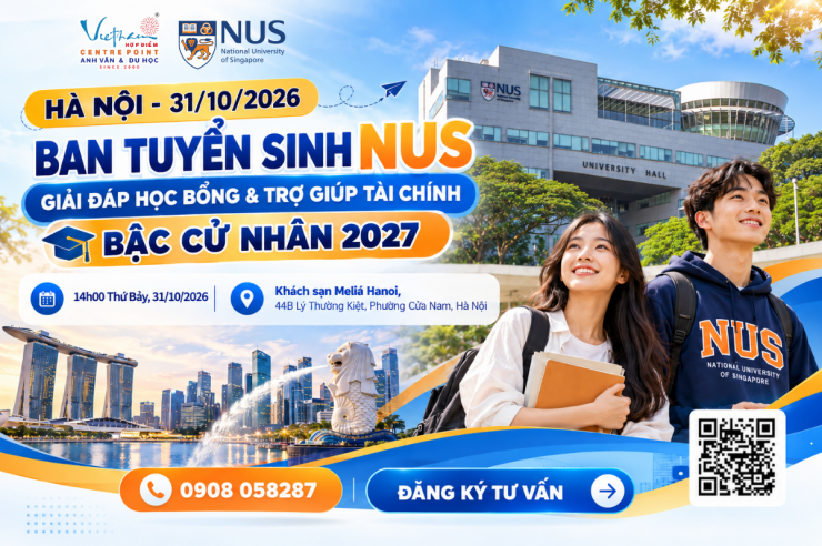 31/10 - Hà Nội: Ban Tuyển sinh NUS giải đáp học bổng và trợ cấp tài chính bậc cử nhân 2027
