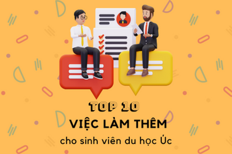 TOP 10 việc làm thêm cho sinh viên du học Úc