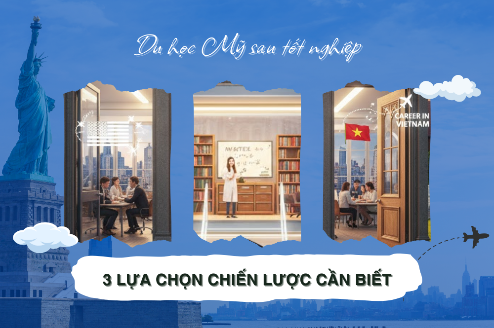 du-hoc-my-sau-tot-nghiep-3-lua-chon-chien-luoc-can-biet